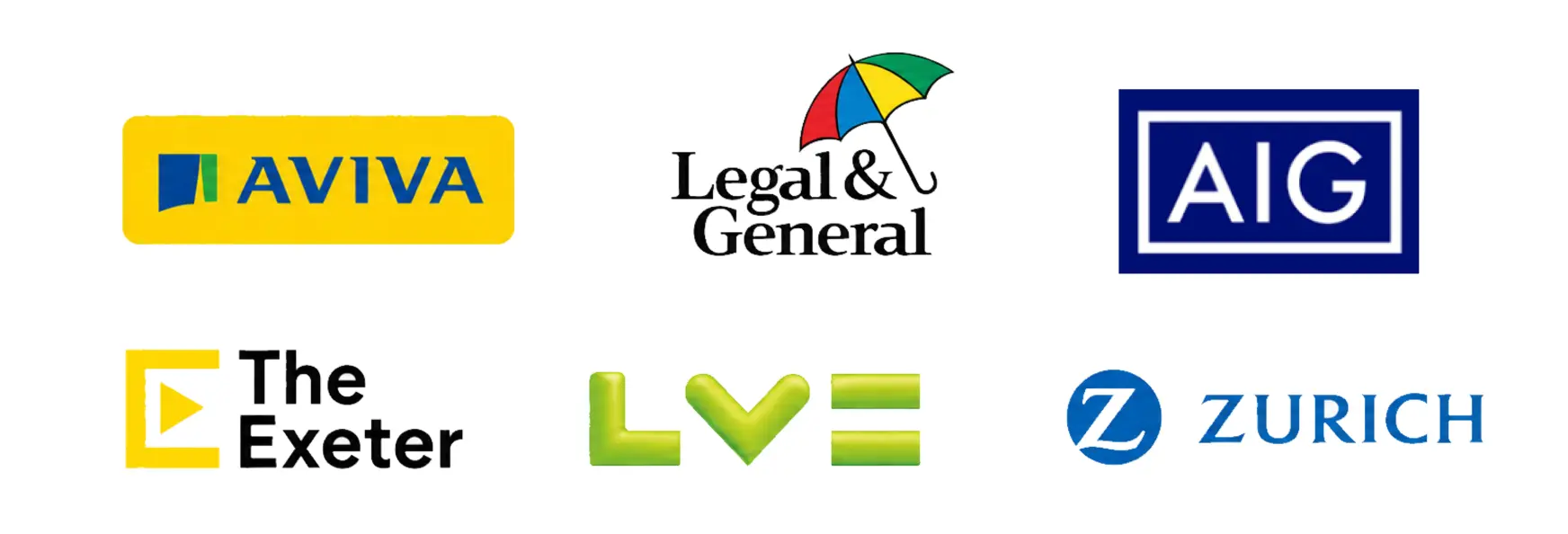 Aviva, AIG, LV, The Exeter, Zurich and Legal & General